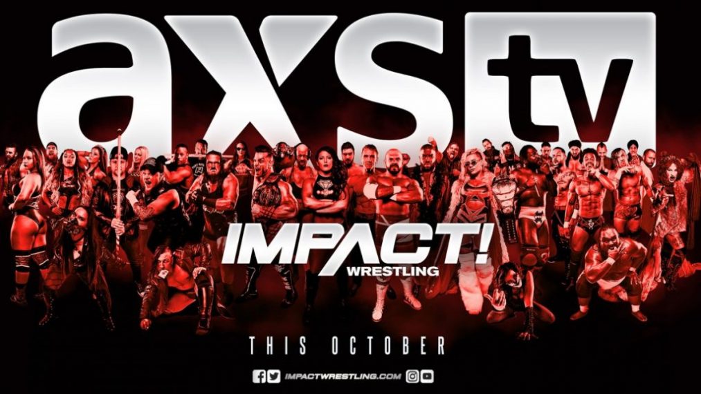 IMPACT Wrestling llegará a AXS TV luego de Bound for Glory IMPACT Wrestling AXS TV