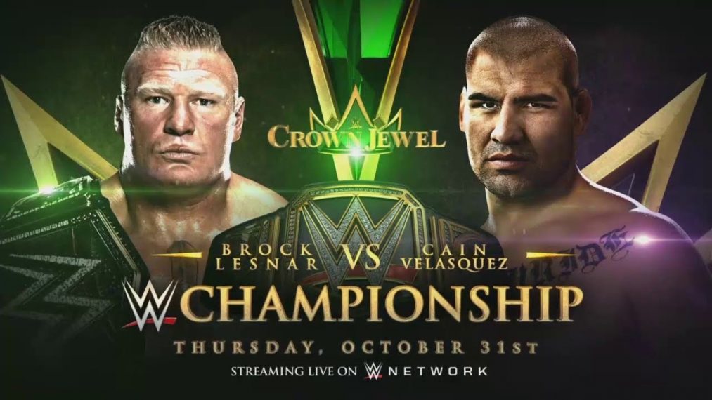 Apuestas Crown Jewel: Caín Velasquez vs. Brock Lesnar Apuestas Crown Jewel: Caín Velasquez vs Brock Lesnar