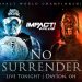 IMPACT Wrestling No Surrender: Resultados IMPACT Wrestling No Surrender: Resultados