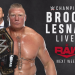 Brock Lesnar y Paul Heyman se salieron del guión en RAW