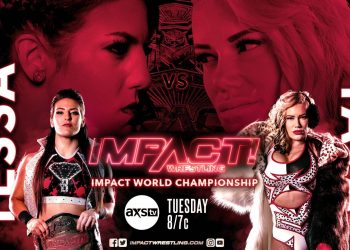 Tessa Blanchard defenderá el Campeonato Mundial de IMPACT contra Taya Valkyrie el 3 de marzo