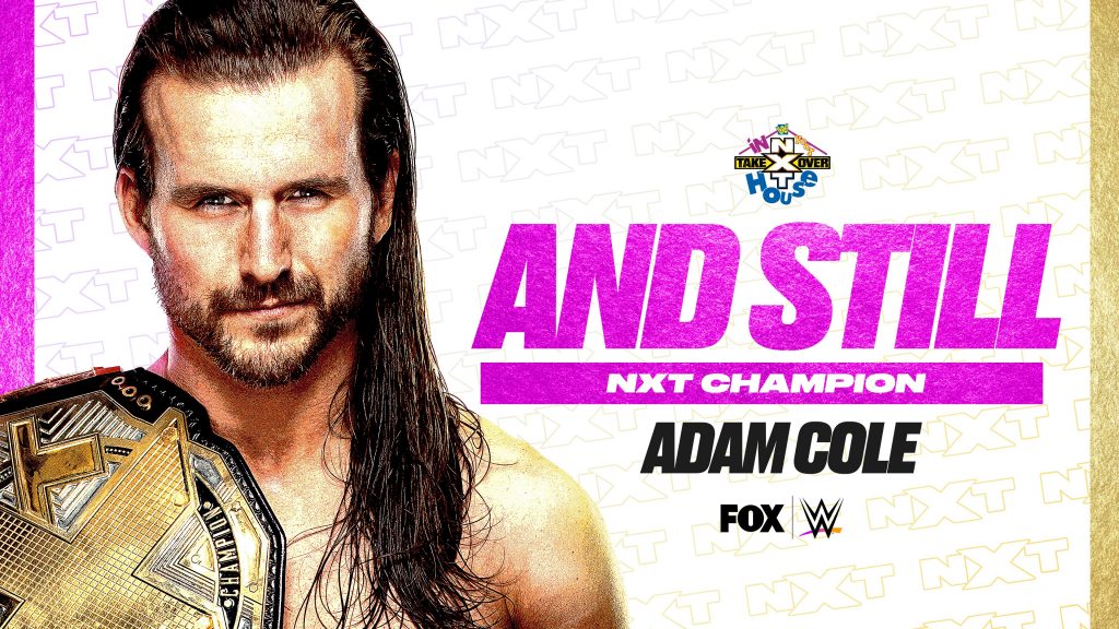 Adam Cole Velveteen Dream TakeOver: In Your House