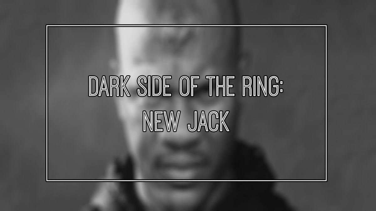 Hot Tag: Dark Side of the Ring New Jack