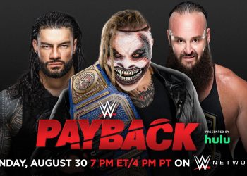 Cartelera Payback 2020 actualizada Apuestas WWE Payback 2020: Bray Wyatt vs. Roman Reigns vs. Braun Strowman