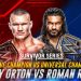 Apuestas WWE Survivor Series: Randy Orton vs. Roman Reigns Apuestas WWE Survivor Series: Randy Orton vs. Roman Reigns