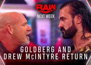 Goldberg y Drew McIntyre estarán presentes en WWE RAW la semana que viene