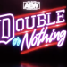 Double Or Nothing 2021
