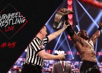 🎙️ Previa AEW Revolution 2021, Bobby Lashley Campeón de WWE, y mucho más | TurnHeelWrestling Live #45