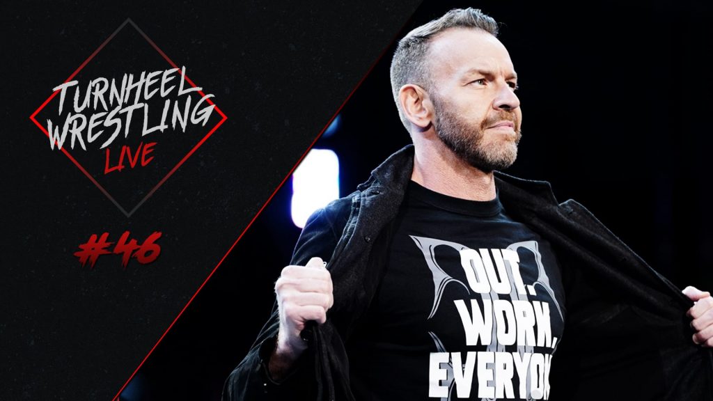 Christian Cage is All Elite, Andrade podría salir de WWE...y más | 🎙️ TurnHeelWrestling Live #46