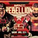 Nuevos combates confirmados para IMPACT Rebellion 2021