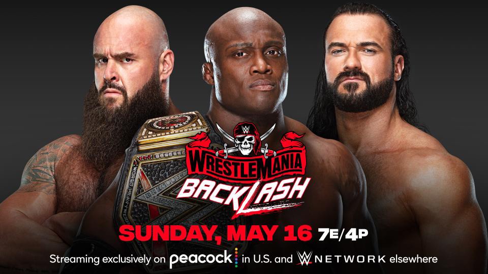 Braun Strowman se une a la lucha por el Campeonato de WWE en WrestleMania Backlash 2021