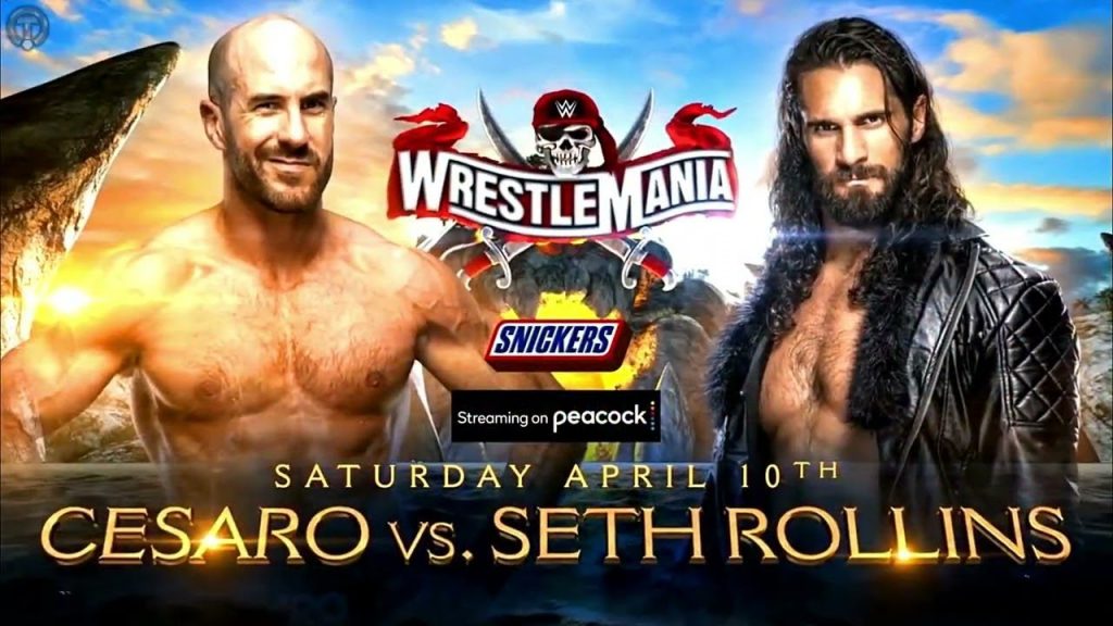 Apuestas WWE WrestleMania 37: Seth Rollins vs. Cesaro