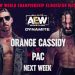 Orange Cassidy y PAC lucharán en Dynamite por ser el aspirante al Campeonato Mundial de AEW en Double or Nothing 2021