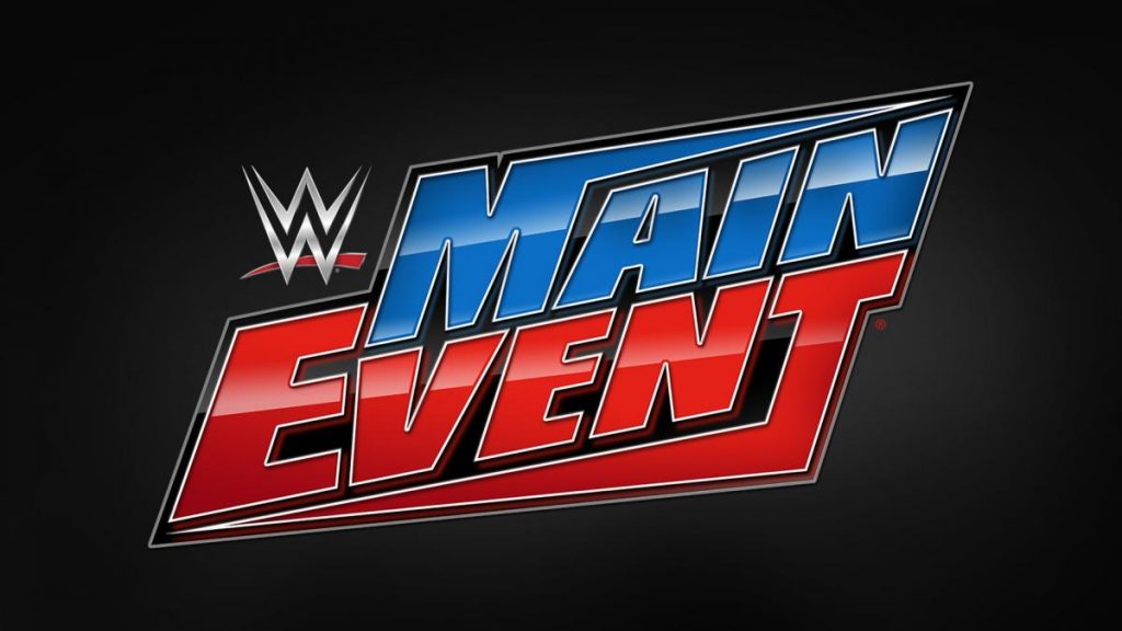 WWE Main Event 17 de mayo de 2021