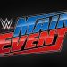 Spoilers WWE Main Event 10 de mayo de 2021 WWE Main Event 10 de mayo