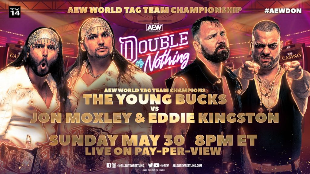 Apuestas AEW Double or Nothing: Young Bucks vs. Jon Moxley & Eddie Kingston