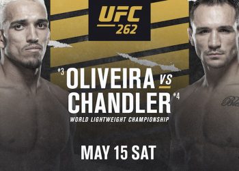 Cartelera UFC 262 actualizada: Oliveira vs. Chandler
