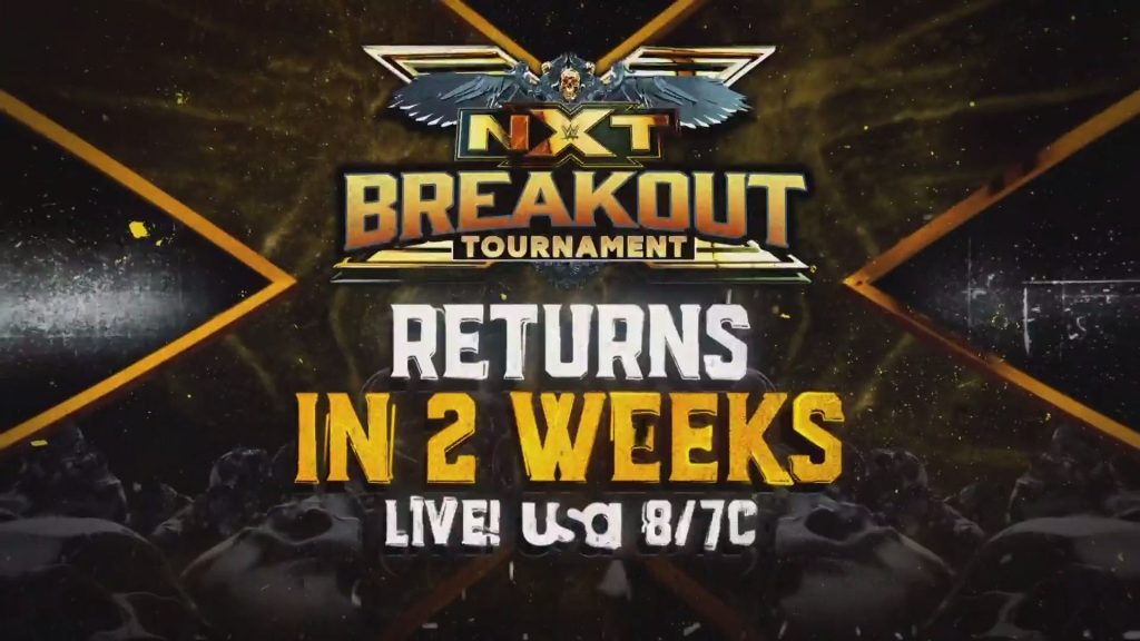 Se anuncia el NXT Breakout Tournament 2021
