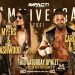 Brian Myers y Tenille Dashwood se enfrentarán a Matt Cardona y una compañera misteriosa en IMPACT Slammiversary 2021 Matt Cardona