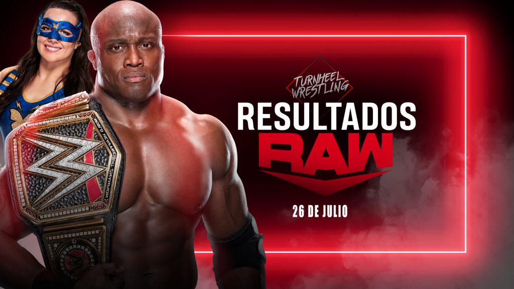 Resultados WWE RAW 26 de julio de 2021