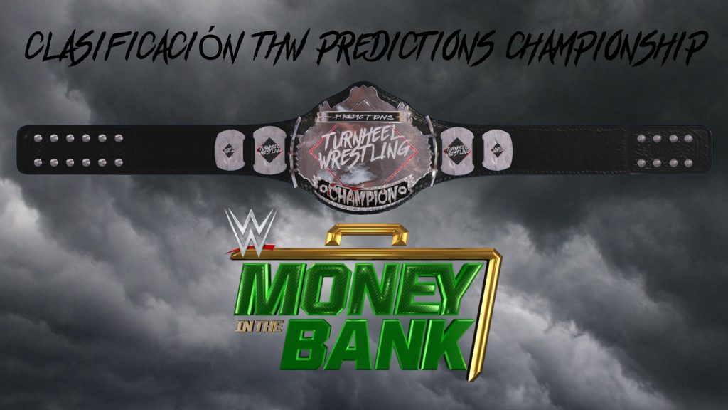 Clasificación Money in the Bank 2021 | THW Predictions Championship