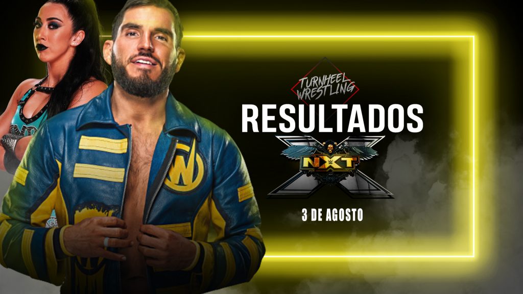 Resultados WWE NXT 3 de agosto de 2021