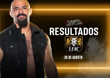 Resultados WWE NXT UK 26 de agosto de 2021