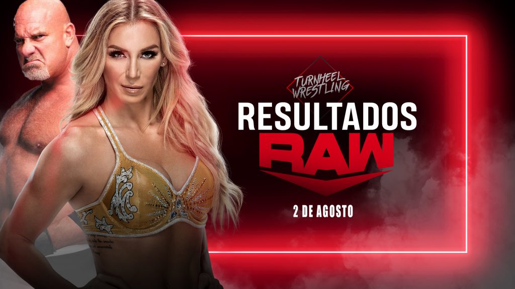 Resultados WWE RAW 2 de agosto de 2021