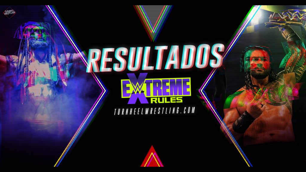 Resultados WWE Extreme Rules 2021