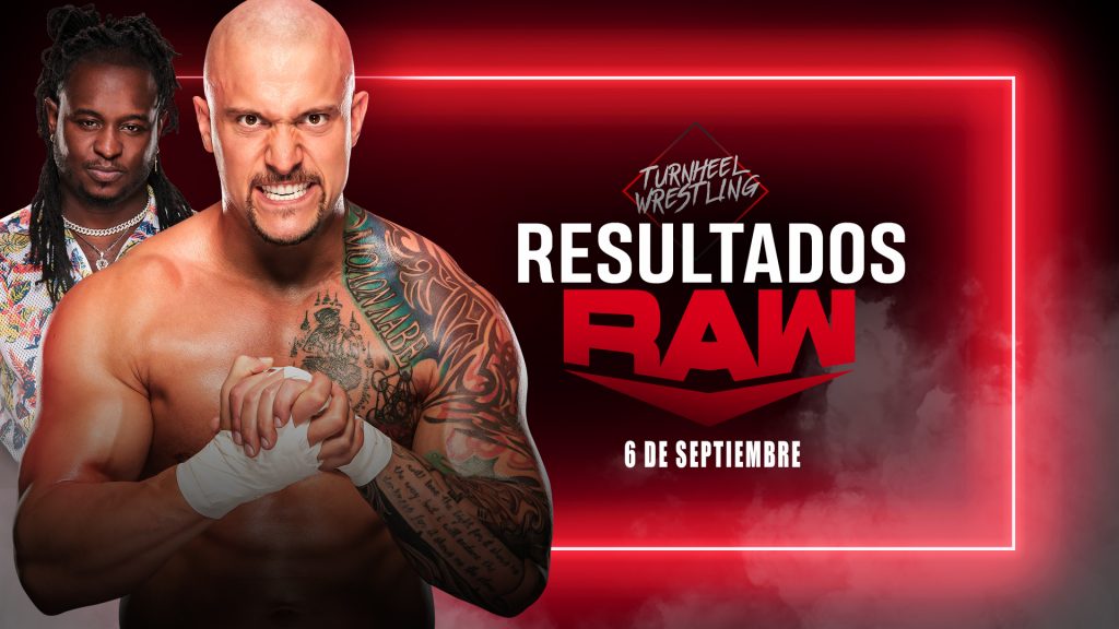 Resultados WWE RAW 6 de septiembre de 2021