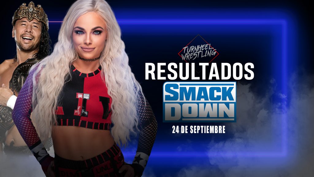 Resultados WWE SmackDown 24 de septiembre de 2021