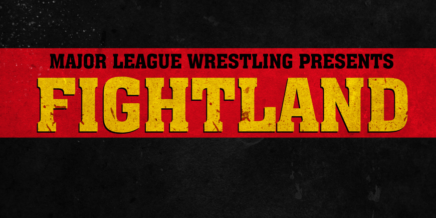 Spoilers MLW Fightland 2021