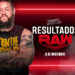 Resultados WWE RAW 8 de noviembre de 2021