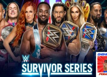 chokeslam podcast wwe survivor series 2021