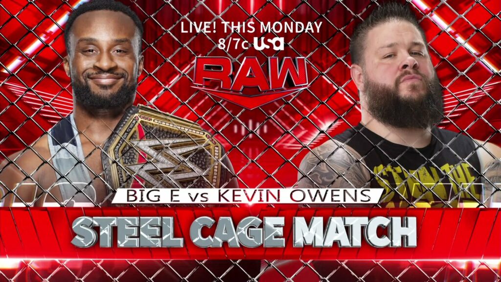 Big E enfrentará a Kevin Owens en una Steel Cage match en la siguiente edición de Monday Night Raw