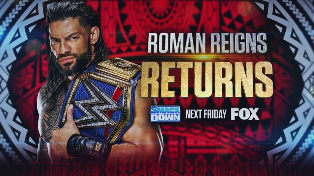 Roman Reigns regresará a SmackDown la próxima semana