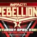 IMPACT Rebellion 2022: novedades tras el PPV IMPACT Rebellion 2022: novedades tras el PPV