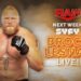 Se anuncia el regreso de Brock Lesnar y una lucha titular para siguiente edición de WWE RAW