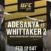 Apuestas UFC 271: Adesanya vs. Whittaker 2 Apuestas UFC 271: Adesanya vs. Whittaker 2