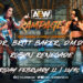 Cartelera AEW Rampage 11 de febrero de 2022 Cartelera AEW Rampage 11 de febrero de 2022