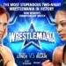 Predicciones y previa WWE WrestleMania 38