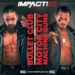 Resultados IMPACT Wrestling 31 de marzo de 2022 Resultados IMPACT Wrestling 31 de marzo de 2022