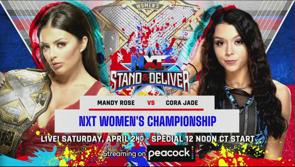 Mandy Rose defenderá el Campeonato Femenino de NXT ante Cora Jade en Stand & Deliver 2022
