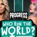 Resultados PROGRESS Who Run The World? 2022: Gisele Shaw, Session Moth Martina y más