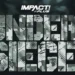 Se confirma la fecha y sede de IMPACT Under Siege 2022 Se revela la fecha y sede de IMPACT Under Siege 2023