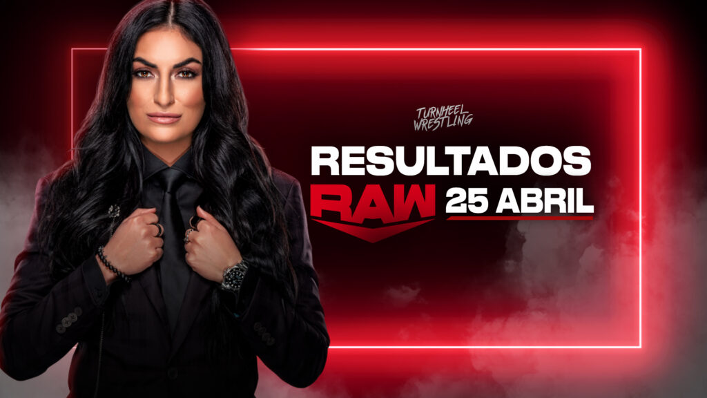 Resultados WWE RAW 25 de abril de 2022