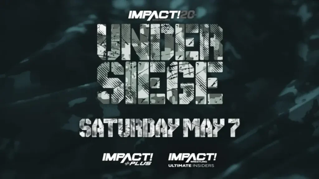SPOILER: Luchador de IMPACT Wrestling regresaría esta noche en Under Siege 2022