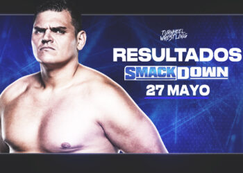 Resultados WWE SmackDown 27 de mayo de 2022