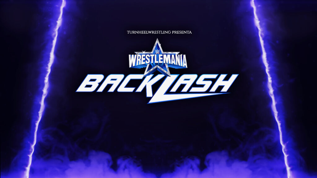 Resultados WWE WrestleMania Backlash 2022