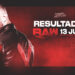 Resultados WWE RAW 13 de junio de 2022